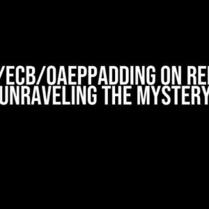 No RSA/ECB/OAEPPadding on Red Hat 8: Unraveling the Mystery