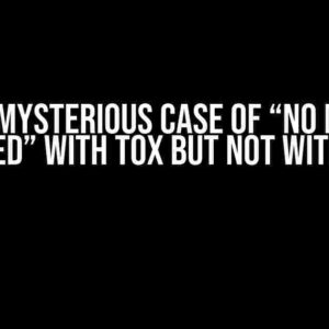 The Mysterious Case of “No Data Collected” with Tox but Not with Pytest