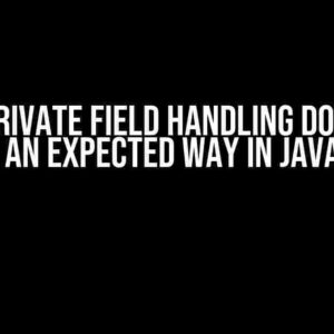 Why Private Field Handling Does Not Work in an Expected Way in JavaScript?